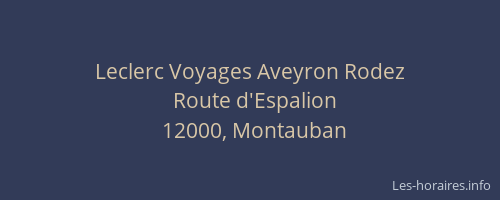 Leclerc Voyages Aveyron Rodez