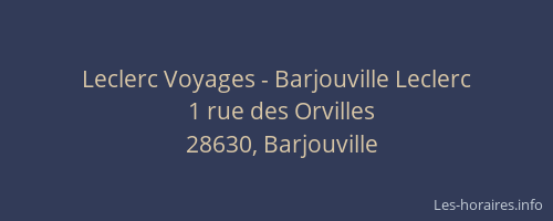 Leclerc Voyages - Barjouville Leclerc