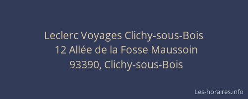 Leclerc Voyages Clichy-sous-Bois
