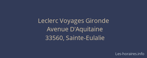 Leclerc Voyages Gironde