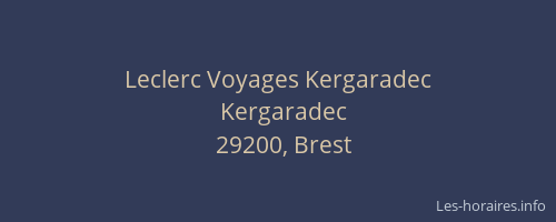 Leclerc Voyages Kergaradec