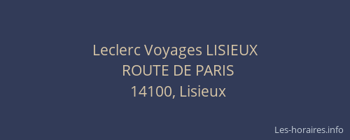 Leclerc Voyages LISIEUX