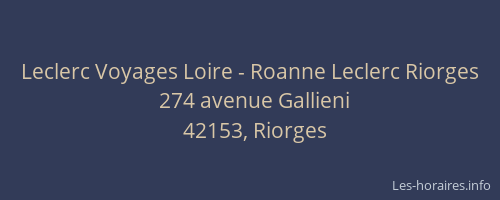 Leclerc Voyages Loire - Roanne Leclerc Riorges