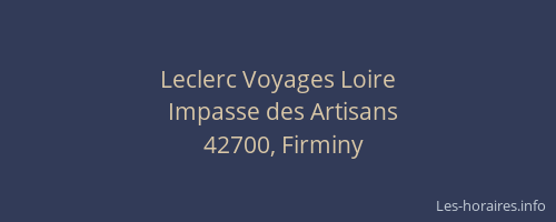 Leclerc Voyages Loire