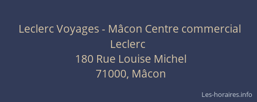 Leclerc Voyages - Mâcon Centre commercial Leclerc
