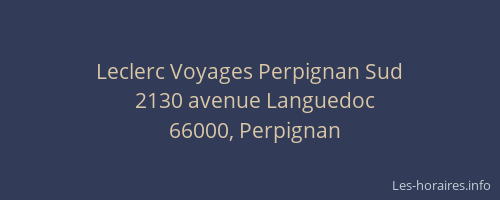 Leclerc Voyages Perpignan Sud