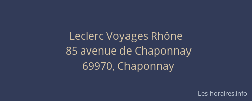 Leclerc Voyages Rhône