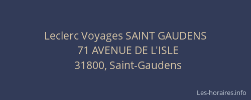 Leclerc Voyages SAINT GAUDENS