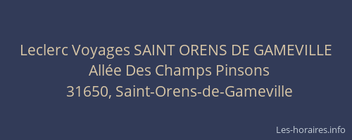 Leclerc Voyages SAINT ORENS DE GAMEVILLE