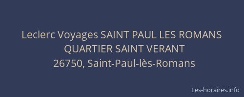 Leclerc Voyages SAINT PAUL LES ROMANS