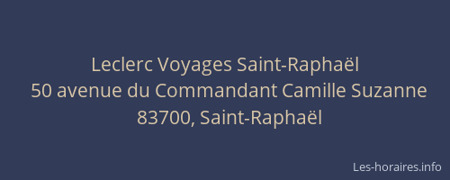 Leclerc Voyages Saint-Raphaël