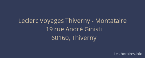 Leclerc Voyages Thiverny - Montataire
