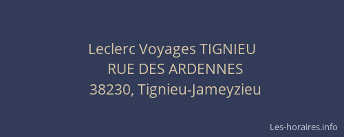 Leclerc Voyages TIGNIEU