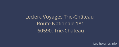 Leclerc Voyages Trie-Château