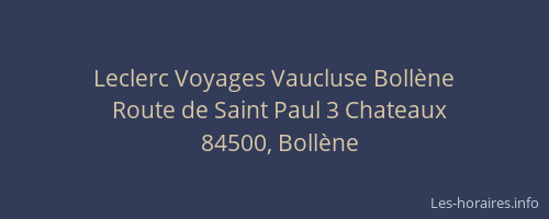 Leclerc Voyages Vaucluse Bollène