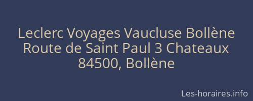 Leclerc Voyages Vaucluse Bollène