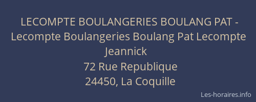 LECOMPTE BOULANGERIES BOULANG PAT - Lecompte Boulangeries Boulang Pat Lecompte Jeannick