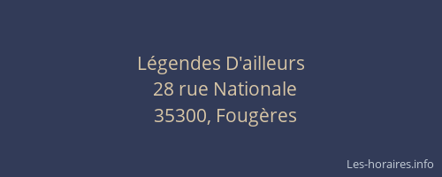 Légendes D'ailleurs
