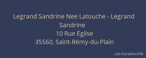 Legrand Sandrine Nee Latouche - Legrand Sandrine