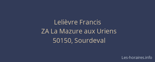Leli&egrave;vre Francis