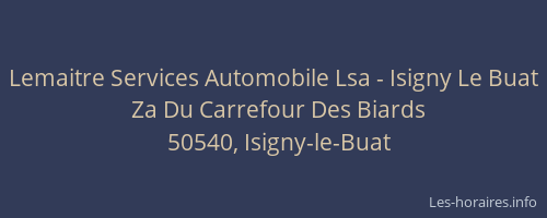 Lemaitre Services Automobile Lsa - Isigny Le Buat