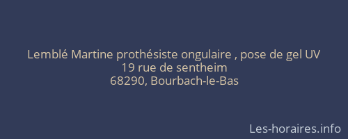 Lemblé Martine prothésiste ongulaire , pose de gel UV