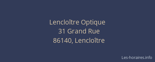 Lenclo&icirc;tre Optique