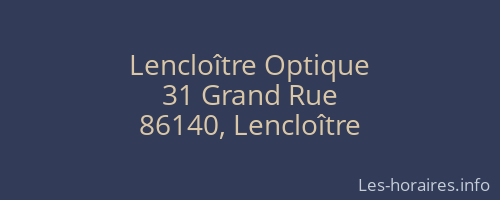 Lencloître Optique