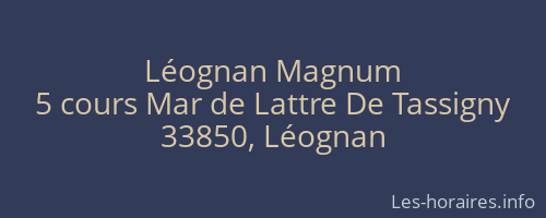 Léognan Magnum