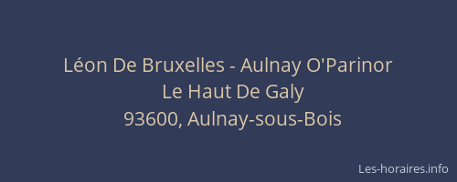 Léon De Bruxelles - Aulnay O'Parinor