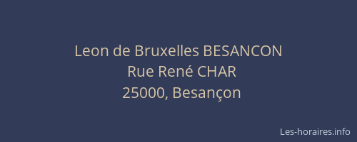 Leon de Bruxelles BESANCON