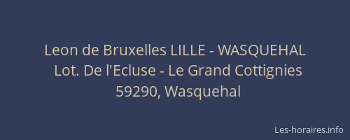 Leon de Bruxelles LILLE - WASQUEHAL