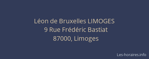 Léon de Bruxelles LIMOGES