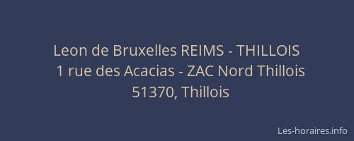 Leon de Bruxelles REIMS - THILLOIS