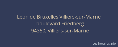Leon de Bruxelles Villiers-sur-Marne