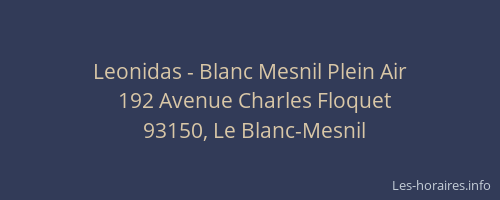 Leonidas - Blanc Mesnil Plein Air