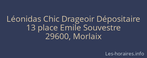 Léonidas Chic Drageoir Dépositaire