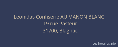 Leonidas Confiserie AU MANON BLANC