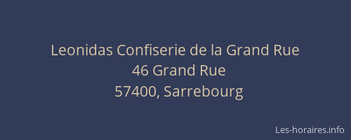 Leonidas Confiserie de la Grand Rue