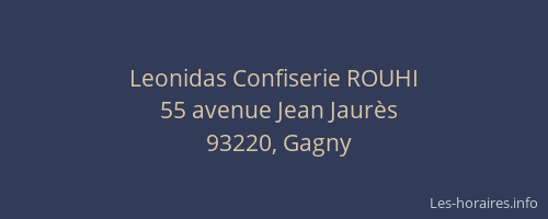 Leonidas Confiserie ROUHI