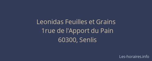 Leonidas Feuilles et Grains