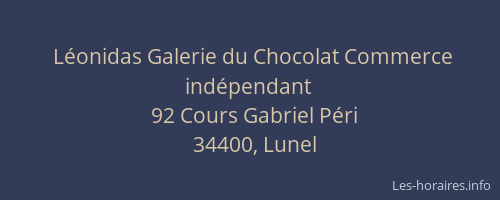 Léonidas Galerie du Chocolat Commerce indépendant
