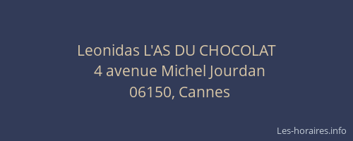 Leonidas L'AS DU CHOCOLAT