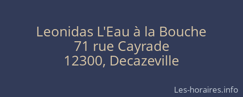Leonidas L'Eau &agrave; la Bouche