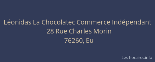 Léonidas La Chocolatec Commerce Indépendant