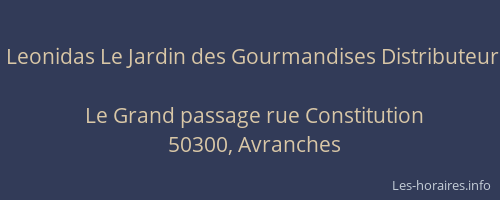 Leonidas Le Jardin des Gourmandises Distributeur