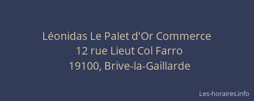 Léonidas Le Palet d'Or Commerce