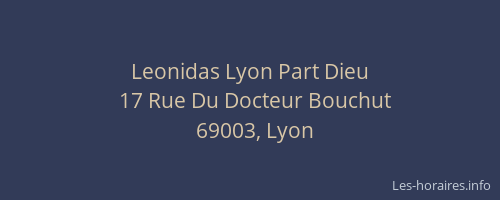Leonidas Lyon Part Dieu