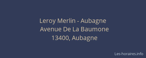 Leroy Merlin - Aubagne