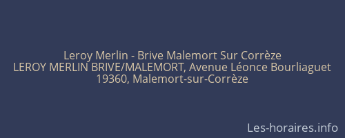 Leroy Merlin - Brive Malemort Sur Corrèze